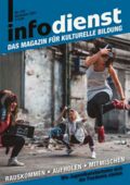 infodienst Nr. 141: Rauskommen · Aufholen · Mitmischen